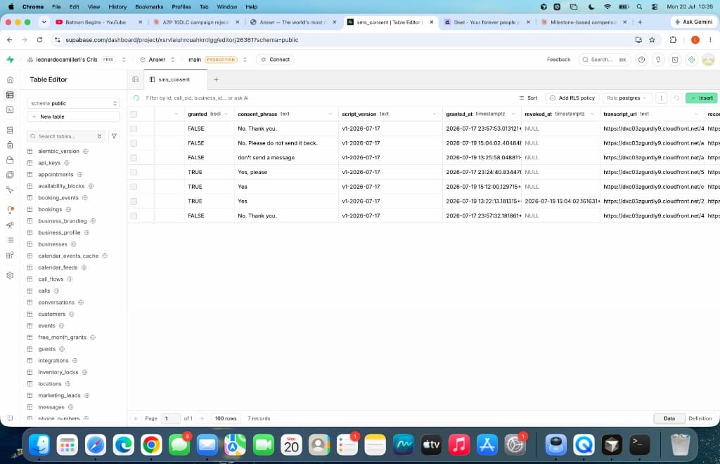 Screenshot of the sms_consent database row created by the sample granted call: the consent phone number, granted = true, the caller’s verbatim consent phrase, script version v1-2026-07-17, and the granted-at timestamp.
